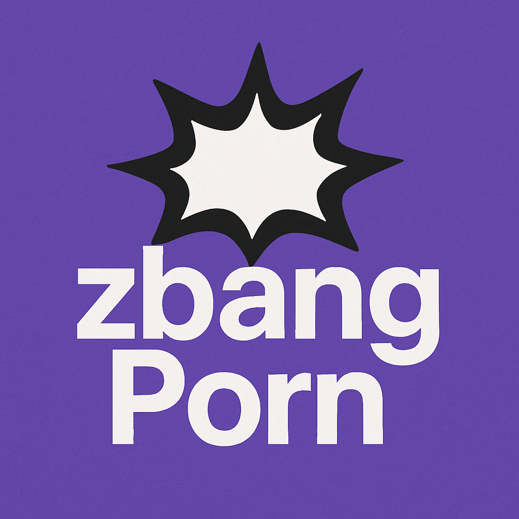 ZbangPorn